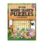101 Fun Word Search Puzzles for Clever Kids 4-8: First Kids Word Search Puzzle Book ages 4-6 & 6-8. Word for Word Wonder Words Activity for Children 4 - Kids Activity Publishing