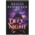 Defy the Night - Brigid Kemmerer