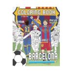 Messi, Neymar, Suarez and F.C. Barcelona: Soccer (Futbol) Coloring Book for Adults and Kids - Anthony Curcio