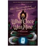 What Once Was Mine: A Twisted Tale - Liz Braswell