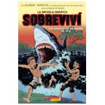 Sobreviv&#65533; Los Ataques de Tiburones de 1916 (Graphix) (I Survived the Shark Attacks of 1916) - Lauren Tarshis