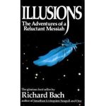 Illusions - Richard Bach