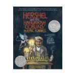 Hershel and the Hanukkah Goblins (Gift Edition) - Eric A. Kimmel