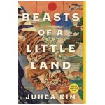 Beasts of a Little Land - Juhea Kim