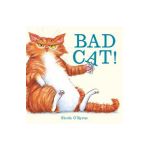 Bad Cat! - Nicola O'byrne
