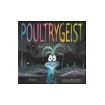 Poultrygeist - Eric Geron