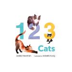 123 Cats: A Cat Counting Book - Leslea Newman