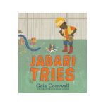 Jabari Tries - Gaia Cornwall