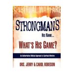 Strongman's His Name...: What's His Game? - Jerry Robeson