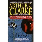 Childhood's End - Arthur C. Clarke
