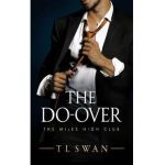 The Do-Over - T. L. Swan