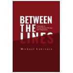 Between the Lines: Concepts in Sound System Design and Alignment - Michael Lawrence