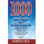1000 bosquejos para predicadores Hardcover 1000 Sermon Outlines for Preachers - Samuel Vila-ventura