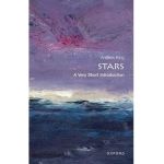 Stars: A Very Short Introduction - Andrew King