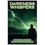 Darkness Whispers - Richard Chizmar