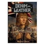 Denim and Leather: The Rise and Fall of the New Wave of British Heavy Metal - Michael Hann