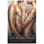 Found in You - Laurelin Paige