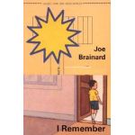 Joe Brainard: I Remember - Joe Brainard