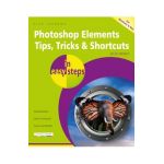 Photoshop Elements Tips, Tricks & Shortcuts in Easy Steps: 2020 Edition - Nick Vandome