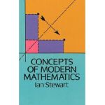 Concepts of Modern Mathematics - Ian Stewart