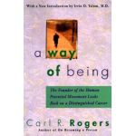 A Way of Being - Carl Rogers