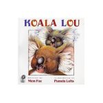 Koala Lou - Mem Fox