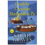 Death by Chocolate Marshmallow Pie - Sarah Graves