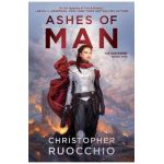 Ashes of Man - Christopher Ruocchio