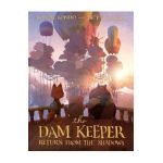 Dam Keeper, Book 3 - Robert Kondo