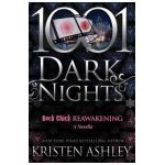 Rock Chick Reawakening - Kristen Ashley