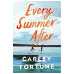 Every Summer After - Carley Fortune