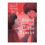 Blood on the Tracks, Volume 10 - Shuzo Oshimi