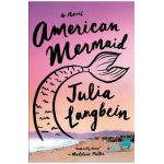 American Mermaid - Julia Langbein