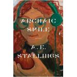 Archaic Smile: Poems - A. E. Stallings