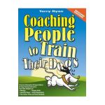Coaching People to Train Their Dogs - Terry Ryan