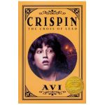 Crispin the Cross of Lead - Avi