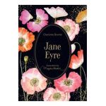 Jane Eyre: Illustrations by Marjolein Bastin - Charlotte Bront&#65533;