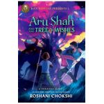 Aru Shah and the Tree of Wishes - Roshani Chokshi