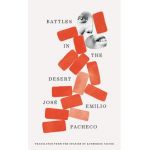 Battles in the Desert (40th Anniversary Edition) - Jose Emilio Pacheco