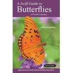 A Swift Guide to Butterflies of North America: Second Edition - Jeffrey Glassberg