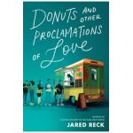 Donuts and Other Proclamations of Love - Jared Reck