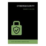 Cybersecurity - Duane C. Wilson