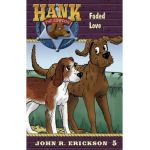 Faded Love - John R. Erickson