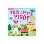 Indestructibles: This Little Piggy: Chew Proof - Rip Proof - Nontoxic - 100% Washable (Book for Babies, Newborn Books, Safe to Chew) - Amy Pixton