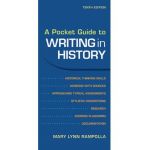 A Pocket Guide to Writing in History - Mary Lynn Rampolla