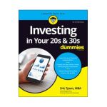 Investing in Your 20s & 30s for Dummies - Eric Tyson