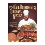 Chef Prudhomme's Louisiana Kitchen - Paul Prudhomme