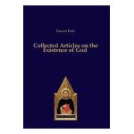 Collected Articles on the Existence of God - Gaven Kerr