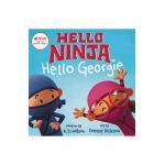 Hello, Ninja. Hello, Georgie. - N. D. Wilson