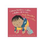 Cabeza, Hombros, Rodillas Y Deditos de Los Pies/Head, Shoulders, Knees and Toes - Annie Kubler